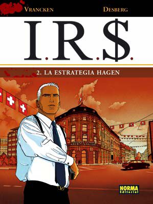I.R.S. 02. La estrategia Hagen