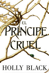 El príncipe cruel El príncipe cruel