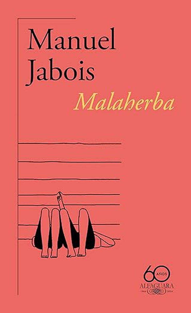 Malaherba (60.º aniversario de Alfaguara)