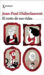 El resto de sus vidas El resto de sus vidas