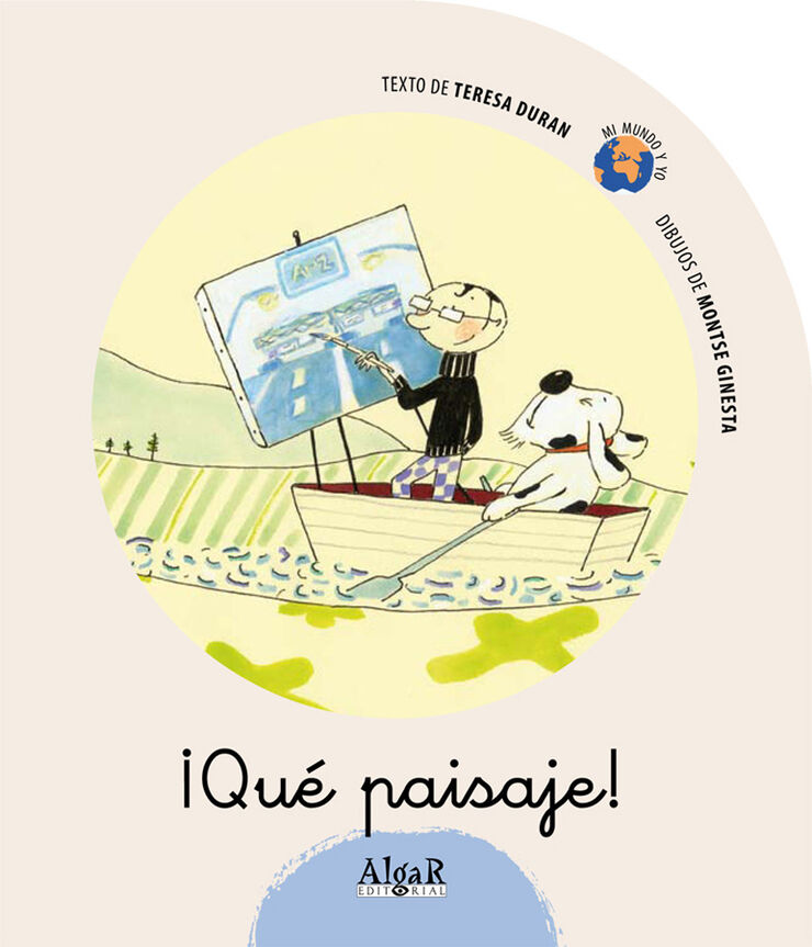¡Qué paisaje!