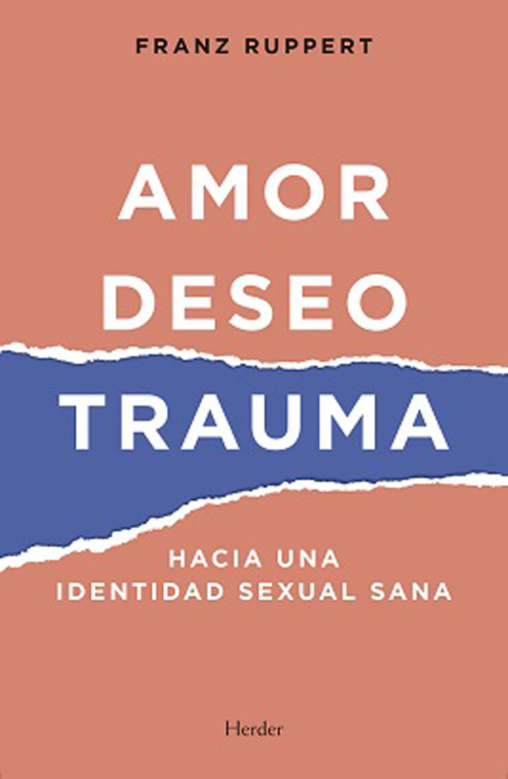 Amor, deseo, trauma