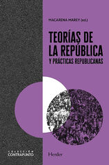 Teorías de la república y prácticas republicanas Teorías de la república y prácticas republicanas