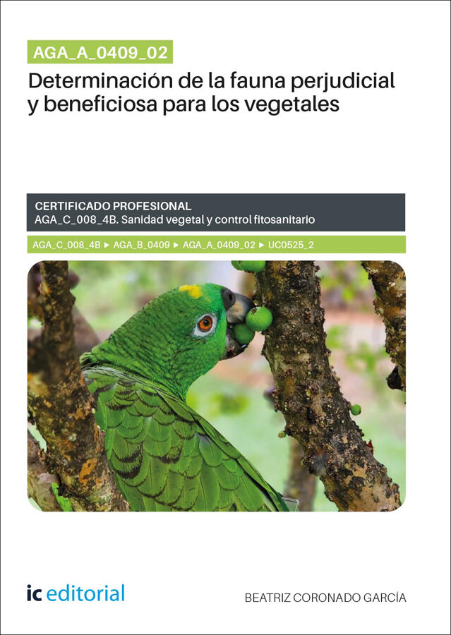 AGA_A_0409_02. Determinaci&oacute;n de la fauna perjudicial y beneficiosa para los vegetales