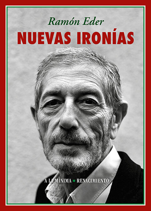Nuevas iron&iacute;as