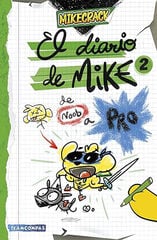 El diario de Mike 2. De noob a pro El diario de Mike 2. De noob a pro