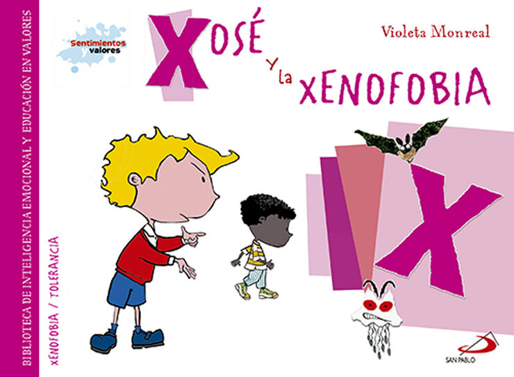 Xosé y la xenofobia