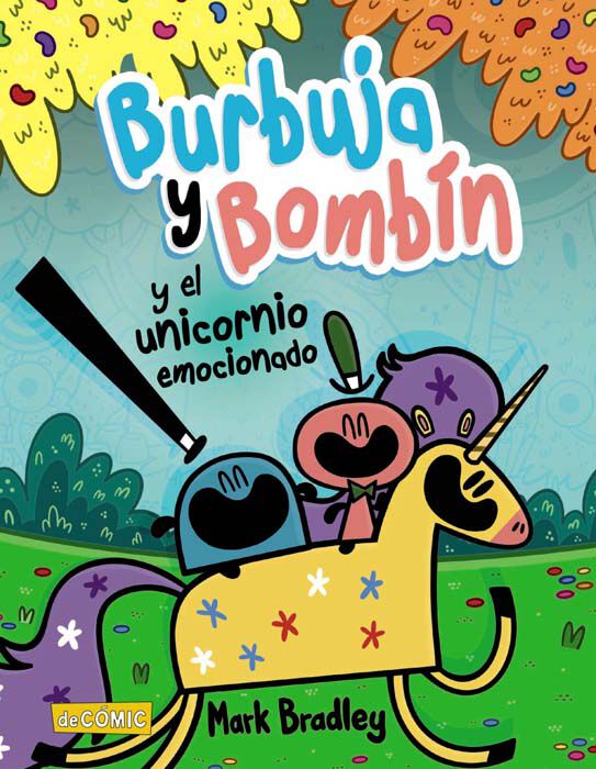 Burbuja y Bomb&iacute;n y el unicornio emocionado