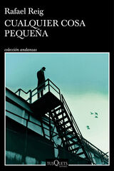 Cualquier cosa pequeña Cualquier cosa pequeña