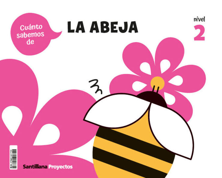 ¡Cuánto sabemos! Nivel 2. La abeja