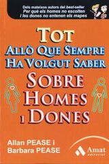 Tot allò que sempre ha volgut saber sobre homes i dones Tot allò que sempre ha volgut saber sobre homes i dones