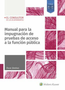 Manual para la impugnaci&oacute;n de pruebas de acceso a la funci&oacute;n p&uacute;blica