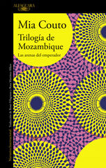 Trilogía de Mozambique Trilogía de Mozambique
