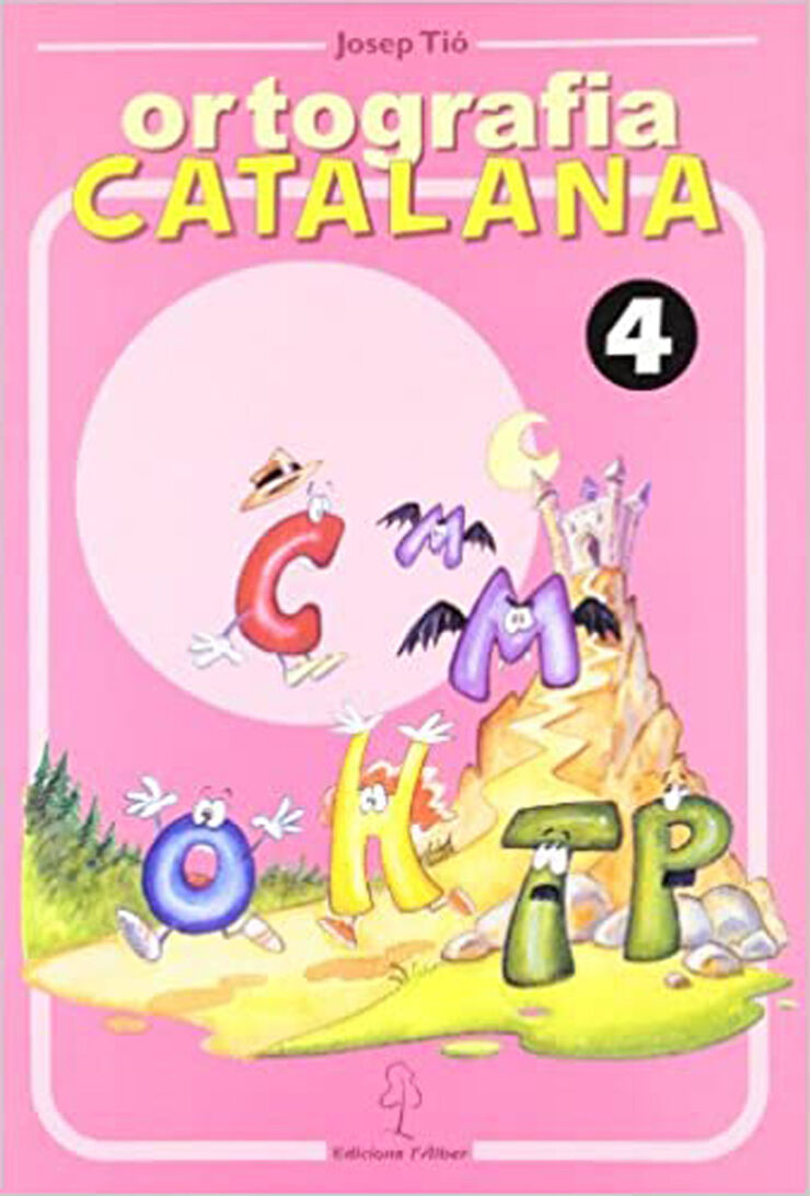 ORTOGRAFIA CATALANA 04 l'Àlber 9788488887528
