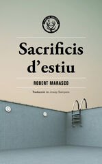 Sacrificis d'estiu Sacrificis d'estiu