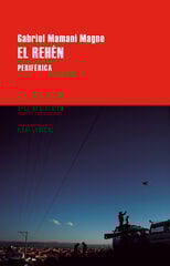 El rehén El rehén