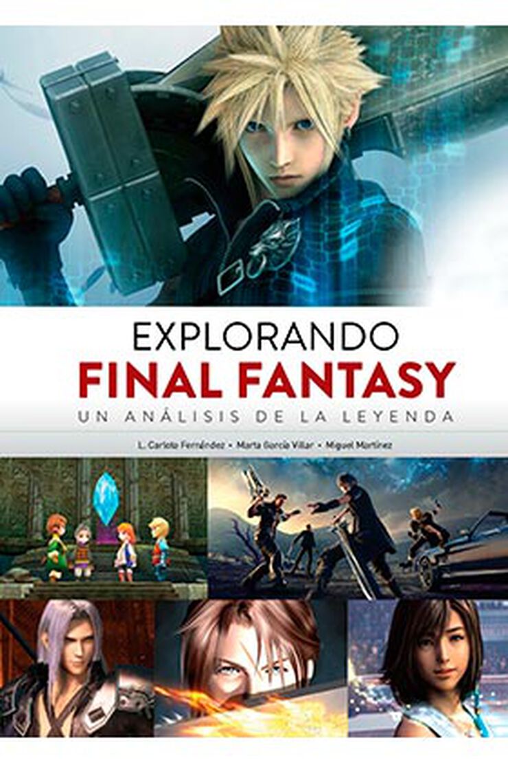 Explorando Final Fantasy. Un análisis de la leyenda