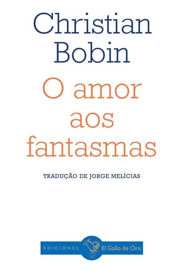 O amor aos fantasmas