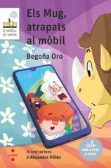 Els Mug, atrapats al mòbil Els Mug, atrapats al mòbil