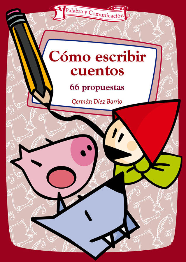 C&oacute;mo escribir cuentos