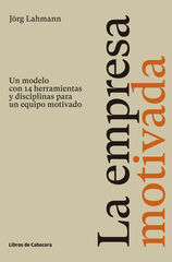 La Empresa Motivada La Empresa Motivada