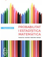 Probabilitat i estadística matemàtica Probabilitat i estadística matemàtica