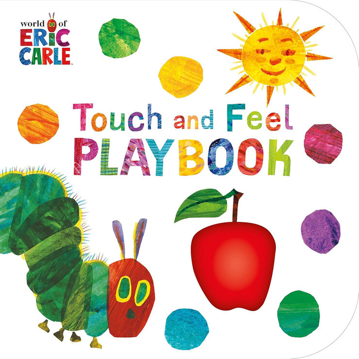 The very hungry caterpillar: touch and feel