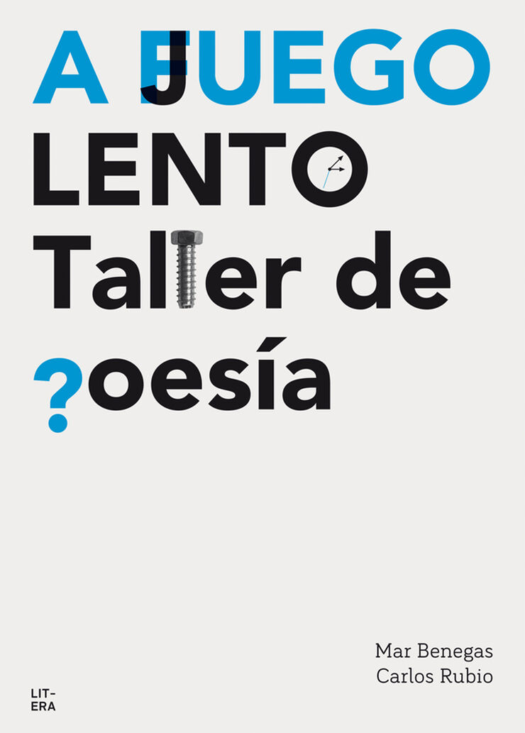 A juego lento. Taller de poesía A juego lento. Taller de poesía