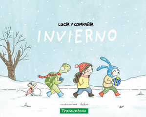 Lucía y compañía - Invierno Lucía y compañía - Invierno