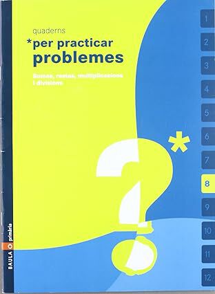 PRACTICAR PROBLEMES 08 Baula 9788447915262