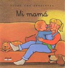 Mi mamá Mi mamá