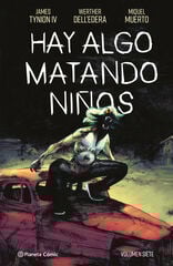 Hay algo matando niños nº 07 Hay algo matando niños nº 07