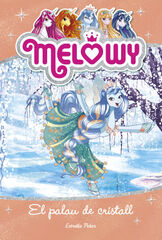 Melowy. El palau de cristall Melowy. El palau de cristall