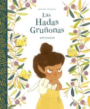 Las hadas gru&ntilde;onas