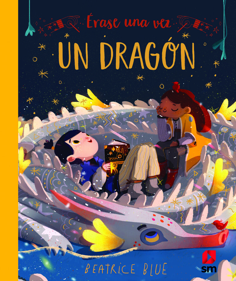 &Eacute;rase una vez un drag&oacute;n