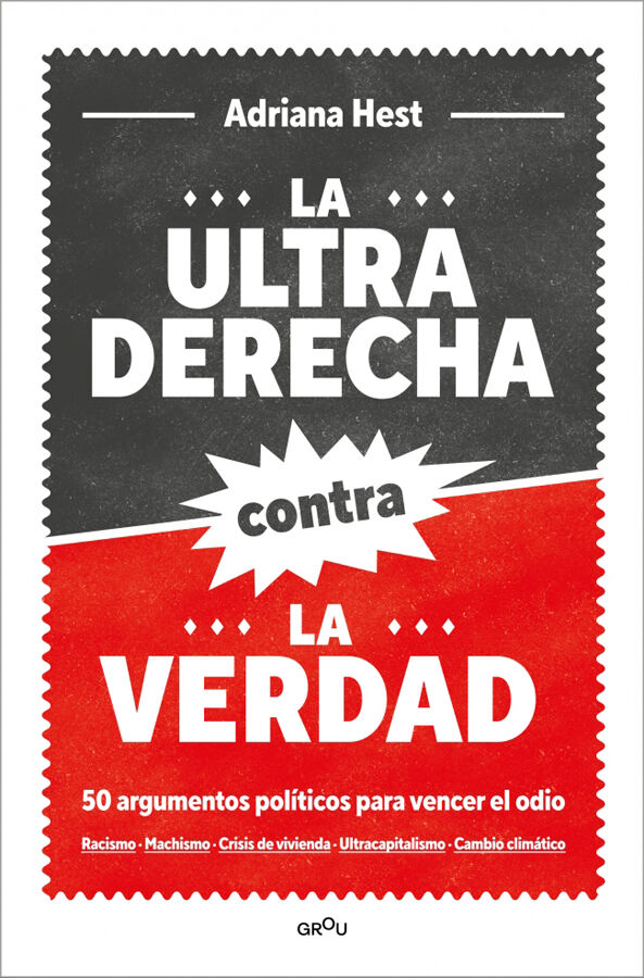 La ultraderecha contra la verdad