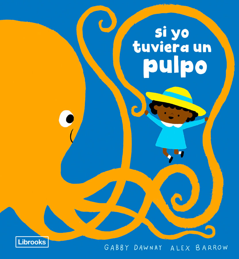 Si yo tuviera un pulpo