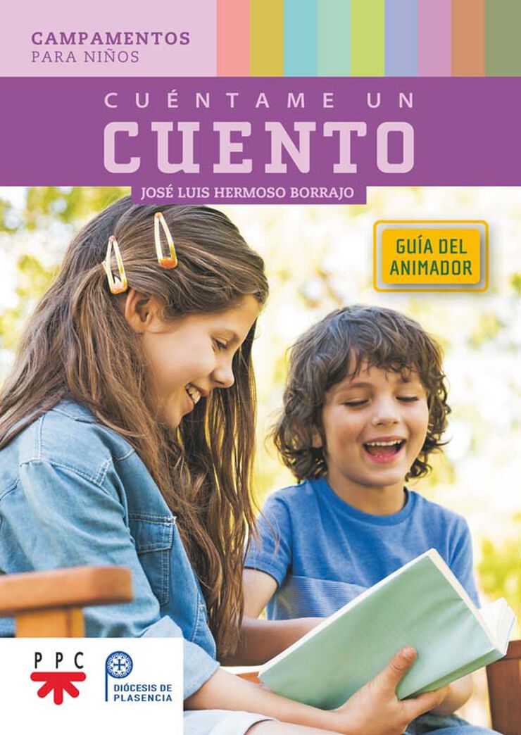 Cuéntame un cuento. Guía del animador