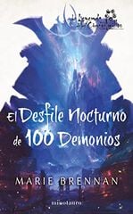 El desfile nocturno de cien demonios El desfile nocturno de cien demonios