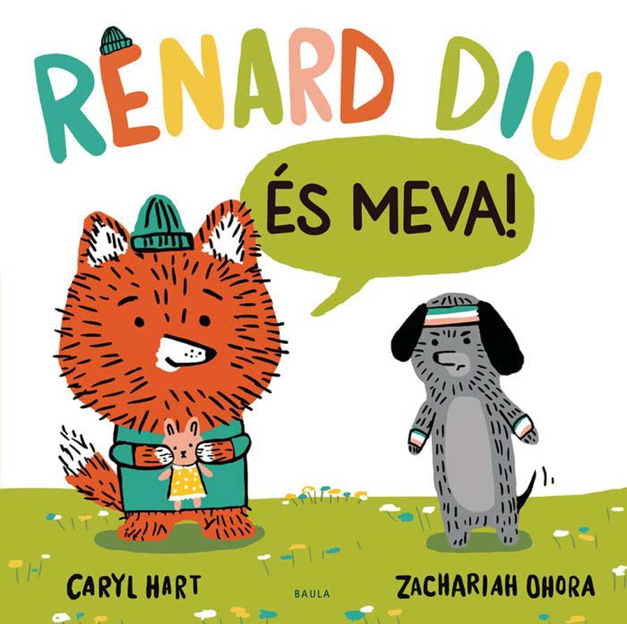 Renard diu &Eacute;s meva!
