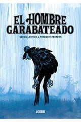 EL HOMBRE GARABATEADO EL HOMBRE GARABATEADO