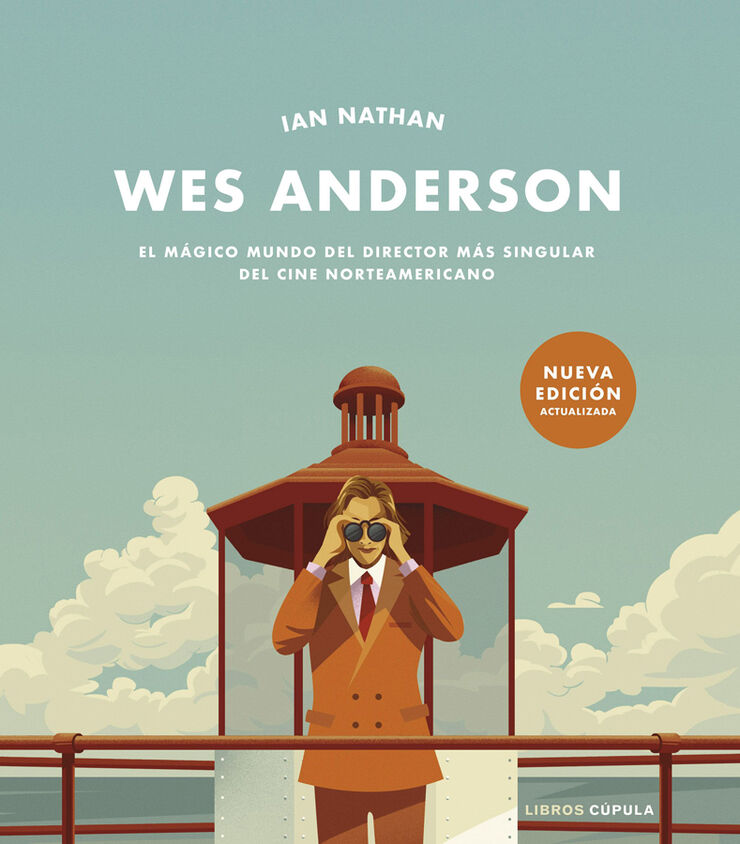 Wes Anderson. Nueva edición actualizada