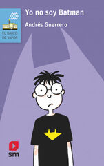 Yo no soy Batman Yo no soy Batman