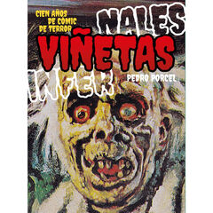 Viñetas infernales. Cien años de cómic de terror Viñetas infernales. Cien años de cómic de terror