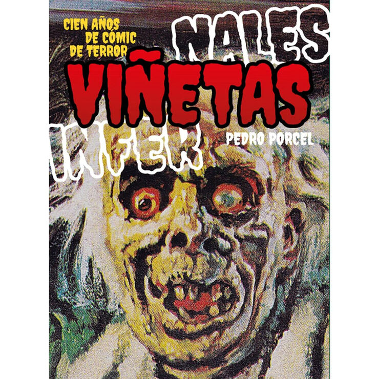 Viñetas infernales. Cien años de cómic de terror