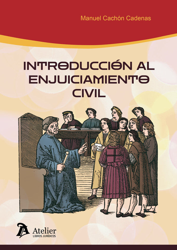 Introducci&oacute;n al enjuiciamiento civil