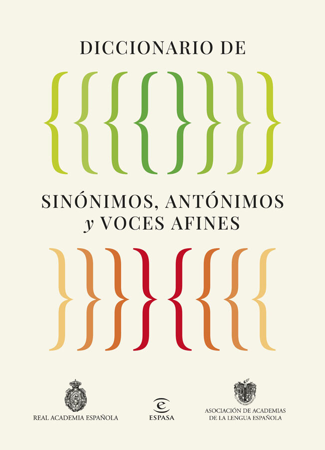 Diccionario de sin&oacute;nimos, ant&oacute;nimos y voces afines