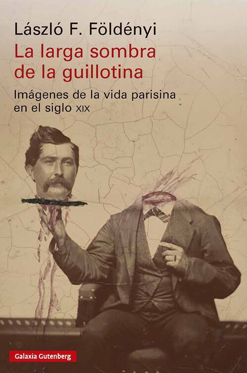 La larga sombra de la guillotina