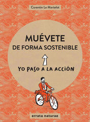 Menos coches: cómo moverse de manera sostenible Menos coches: cómo moverse de manera sostenible