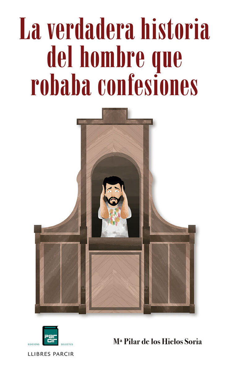 La verdadera historia del hombre que robaba confesiones